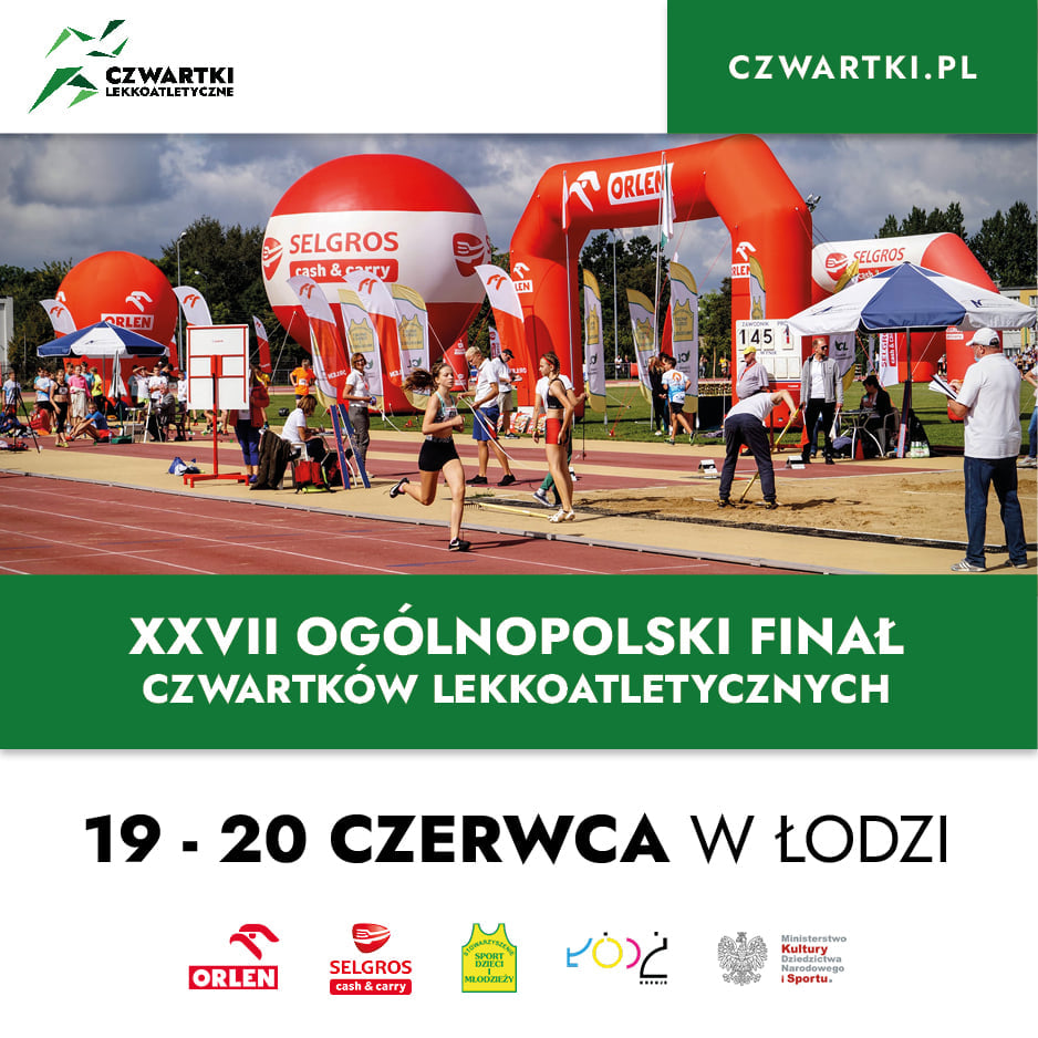 Już jutro inauguracja XXVII Ogólnopolski Finału Czwartków Lekkoatletycznych w Łodzi
