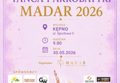 Już 30.05.2026 hala sportowa Projekt Kępno zamieni się w miejsce pełne emocji, pasji i niesamowitych pokazów!